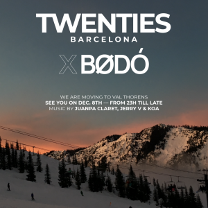 December 8th - BØDÓ x TWENTIES at Malaysia